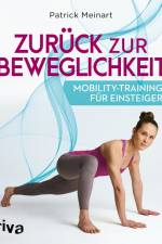 Zurück zur Beweglichkeit af Patrick Meinart