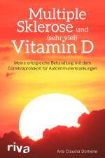 Multiple Sklerose und (sehr viel) Vitamin D af Ana Claudia Domene