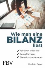 Wie man eine Bilanz liest af Reinhold Gagel