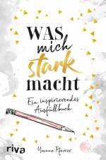 Was mich stark macht af Yvonne Pferrer