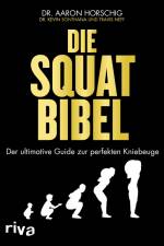 Die Squat-Bibel af Aaron Horschig