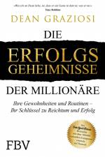Die Erfolgsgeheimnisse der Millionäre af Dean Graziosi