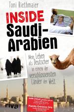 Inside Saudi-Arabien af Toni Riethmaier