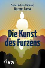 Die Kunst des Furzens af Darmei Lama