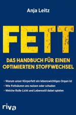 Fett. Das Handbuch für einen optimierten Stoffwechsel af Anja Leitz