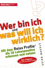 Wer bin ich und was will ich wirklich? af Steven Reiss