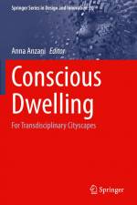 Conscious Dwelling af Anna Anzani