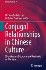 Conjugal Relationships in Chinese Culture af Kelly Kar Yue Chan