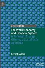 The World Economy and Financial System af Levent Sumer