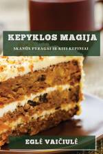 Kepyklos Magija af Egl¿ Vai¿iul¿