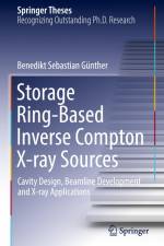 Storage Ring-Based Inverse Compton X-ray Sources af Benedikt Sebastian Gunther