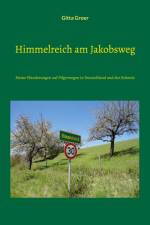Himmelreich am Jakobsweg af Gitta Groer