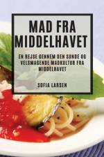 Mad fra Middelhavet af Sofia Larsen