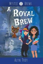 A Royal Brew af Alyn Troy