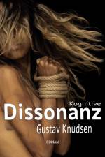 Kognitive Dissonanz af Gustav Knudsen