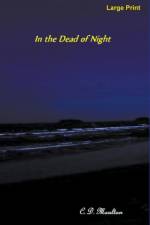 In the Dead of Night af C. D. Moulton