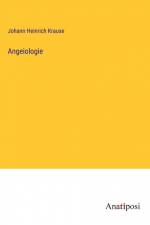 Angeiologie af Johann Heinrich Krause