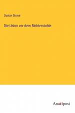Die Union vor dem Richterstuhle af Gustav Struve