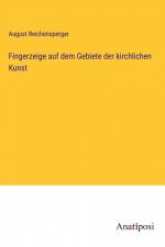 Fingerzeige auf dem Gebiete der kirchlichen Kunst af August Reichensperger