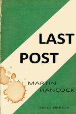 LAST POST af Martin Hancock