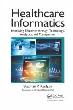 Kudyba, S: Healthcare Informatics af Stephan P. (New Jersey Institute of Technology Kudyba