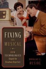 Fixing the Musical af Douglas L. (Lewis and Dorothy Cullman Curator Reside