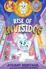 The O.D.D. Squad: Rise of Invisidog af Stuart Heritage
