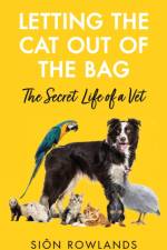 Letting the Cat Out of the Bag af Sion Rowlands