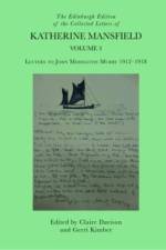 The Edinburgh Edition of the Collected Letters of Katherine Mansfield, Volume 3 af DAVISON CLAIRE
