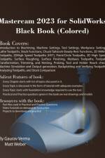 Mastercam 2023 for SolidWorks Black Book (Colored) af Gaurav Verma