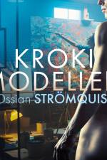 Krokimodellen - erotisk novell af Ossian Strömquist