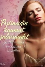 Postineidin kuumat salaisuudet ja 10 muuta eroottista novellia af Malva B.