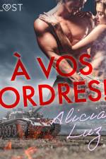 À vos ordres ! – Novella erotica af Alicia Luz