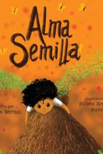 Alma Semilla af Nohra Bernal