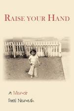 Raise Your Hand: A Memoir af Patti Nemeth