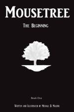 Mousetree: The Beginning Book One af Michael D. Malone