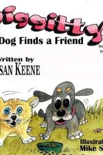 Diggitty the Dog Finds a Friend af Susan Keene
