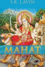Mahat: The Essence of Being af S. R. Lavin