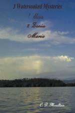 Three Watersoaked Mysteries af C. D. Moulton