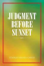Judgment Before Sunset af Stanley Moses Chege