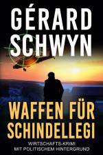 Waffen für Schindellegi af Gérard Schwyn