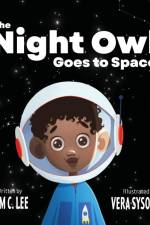 The Night Owl Goes to Space