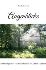 Augenblicke af Dirk Meierewert