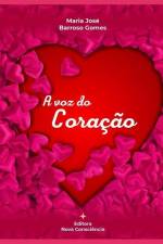 A Voz do Coração af Maria José Barroso Gomes
