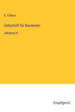 Zeitschrift für Bauwesen af G. Erbkam