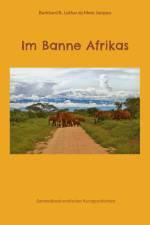 Im Banne Afrikas af Burkhard B.