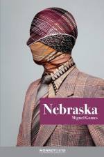 Nebraska af Miguel Gomes