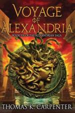 Voyage of Alexandria af Thomas K. Carpenter