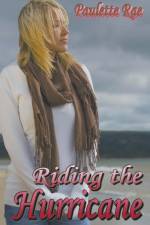 Riding the Hurricane af Paulette Rae