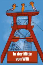 In der Mitte von WIR af Jo Ziegler